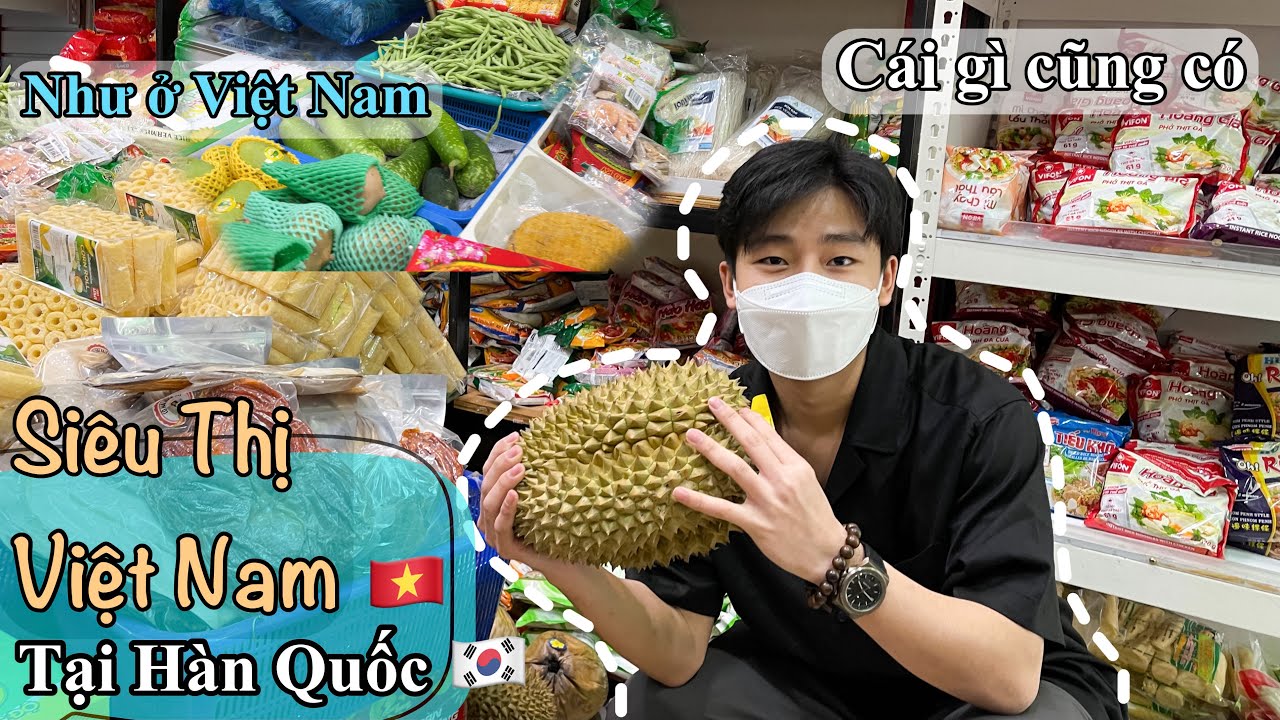 Đi Siêu Thị VIỆT NAM ở Hàn Quốc  Chợ truyền thống HÀN QUỐC có gì  